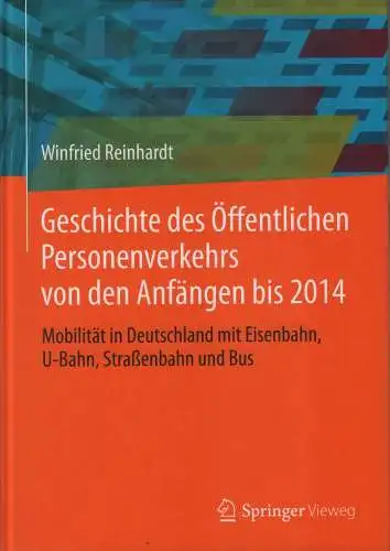Buch: Geschichte des Öffentlichen Personenverkehrs..., Reinhardt, 2015