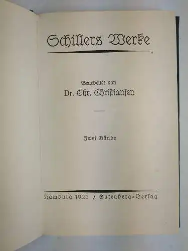 5 Bände Schillers Werke, 1925, Gutenberg Verlag, bearbeitet v. Chr. Christiansen