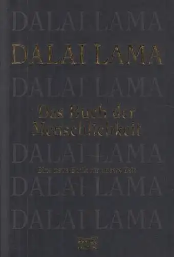 Buch: Das Buch der Menschlichkeit, Dalai Lama. Bastei Lübbe Taschenbuch, 2000