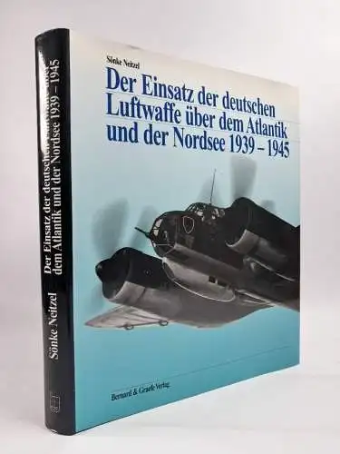Buch: Der Einsatz der deutschen Luftwaffe ... S. Neitzel, 1995, Bernard & Graefe