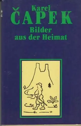 Buch: Bilder aus der Heimat, Capek, Karel. 1988, Aufbau-Verlag, gebraucht, gut