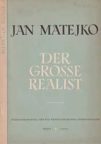 Buch: Jan Matejko, Der große polnische Realist 1838-1893, 1955, Verlag der Kunst