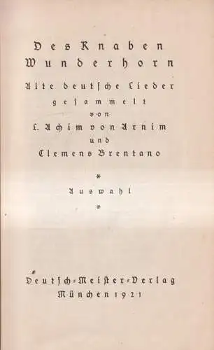 Buch: Des Knaben Wunderhorn, Alte deutsche Lieder, Arnim / Brentano, 1921