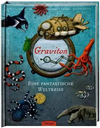 Buch: Graviton - Eine fantastische Weltreise, Tomas Tuma, 2009, Oetinger