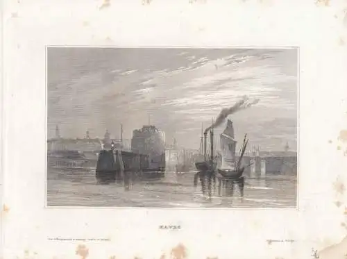 Havre. aus Meyers Universum, Stahlstich. Kunstgrafik, 1850, gebraucht, gut