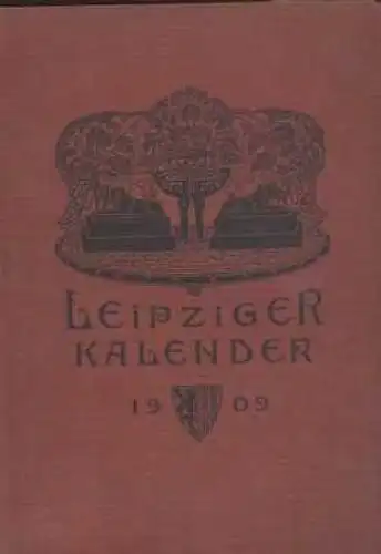 Buch: Leipziger Kalender 1909, Merseburger, Georg. 1909, gebraucht, gut