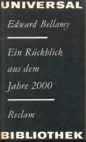 Buch: Ein Rückblick aus dem Jahre 2000, Bellamy, Edward. 1980, gebraucht, gut