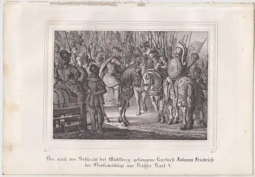 Lithografie: Gefangener Kurfürst Johann Friedrich, Saxonia, Grafik, um 1836