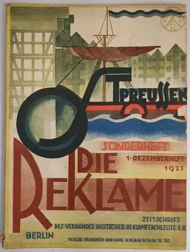 Die Reklame. 1. Dezemberheft 1925, Zeitschrift d. Verbandes dt. Reklamefachleute