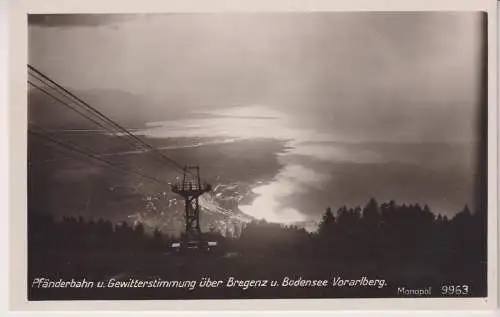 AK Pfänderbahn u. Gewitterstimmung über Bregenz u. Bodensee Vorarlberg, gut