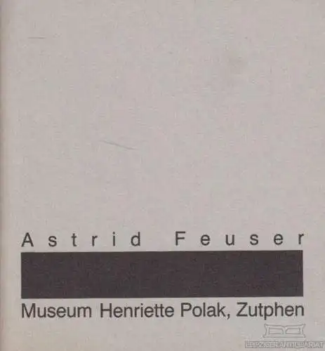 Buch: Astrid Feuser, Reinders, Carin. 1989, Museum Henriette Polak