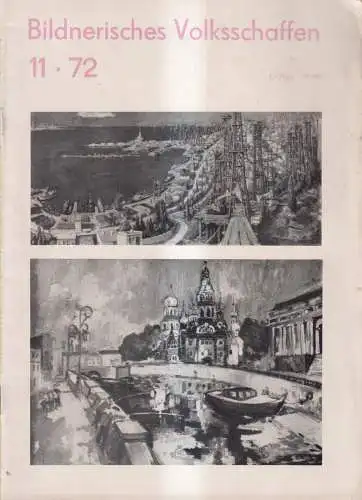 Bildnerisches Volksschaffen Heft 11 November 1972, Zeitschrift für Zirkel... DDR