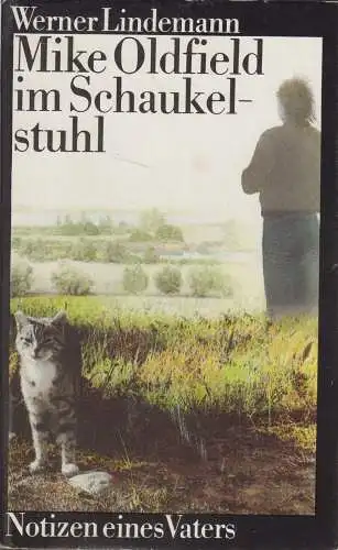 Buch: Mike Oldfield im Schaukelstuhl, Werner Lindemann. 1988, Verlag Der Morgen