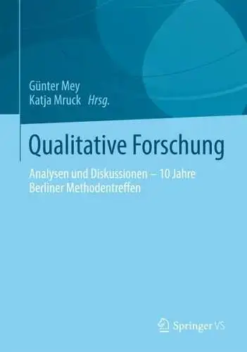 Buch: Qualitative Forschung, Analysen und Diskussionen, Mey, Günter, Springer