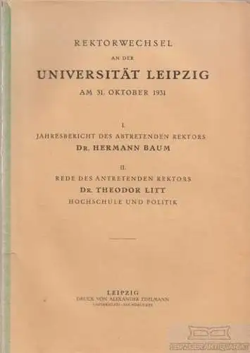 Buch: Rektorwechsel an der Universität Leipzig am 31. Oktober 1931, Baum. 1931