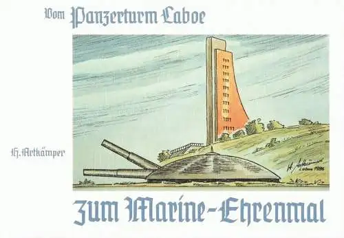 Buch: Vom Panzerturm Laboe zum Marine-Ehrenmal, Artkämper, Heinrich, 1991