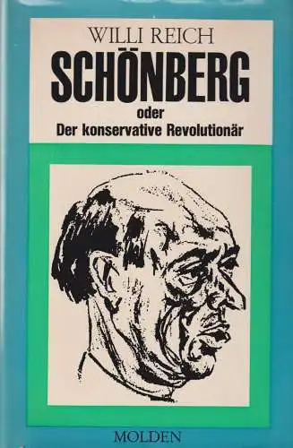Buch: Arnold Schönberg, Oder Der konservative Revolutionär, Reich, Willi, 1968