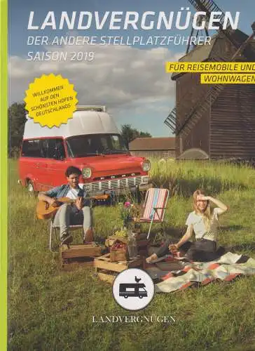 Buch: Landvergnügen, 2019, Der andere Stellplatzführer Saison 2019, sehr gut