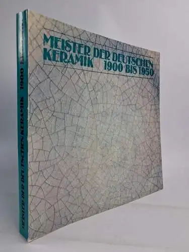 Buch: Meister der deutschen Keramik 1900 bis 1950, Gisela Reineking von Bock