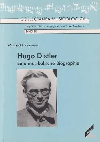 Buch: Hugo Distler, Lüdemann, Winfried, 2002, Wißner, ...musikalische Biographie