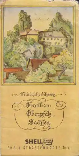 Shell Straßenkarte Nr. 17: Franken, Oberpfalz, Sachsen, Maßstab 1 : 470 000