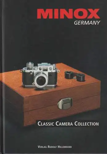 Buch: Minox Germany - Classic Camera Collection, Kadlubek, Günther, 2001