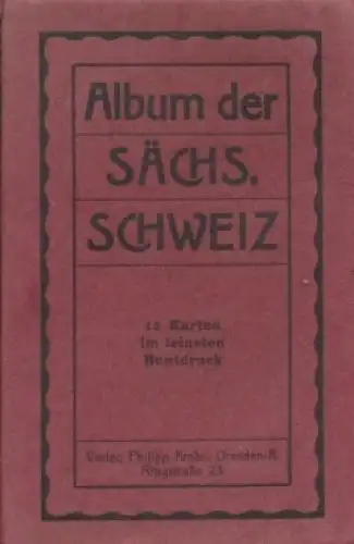 Buch: Album der Sächs. Schweiz, Verlag Philipp Krebs, gebraucht, gut