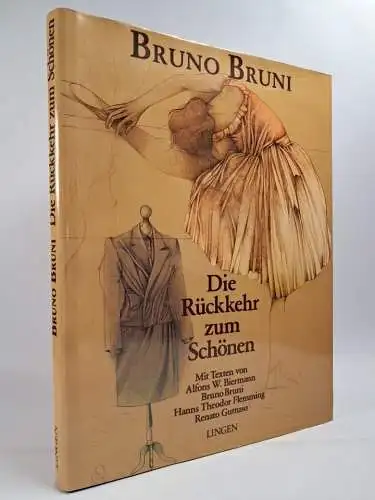 Buch: Die Rückkehr zum Schönen, Bruno Bruni, 1990, Lingen, gebraucht, sehr gut