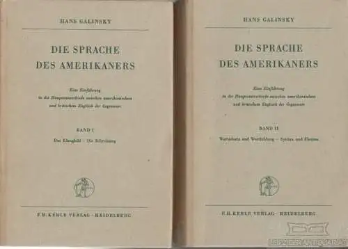 Buch: Die Sprache des Amerikaners, Galinsky, Hans. 2 Bände, 1951, gebraucht, gut