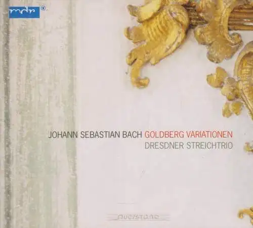 Doppel-CD: Bach, Goldberg Variationen, Dresdner Streichtrio, Querstand, gut