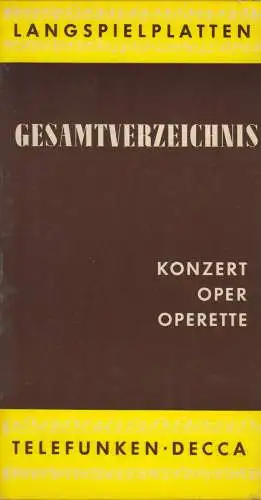 Buch: Langspielplatten Gesamtverzeichnis. Konzert, Oper, Operette. Telefunken
