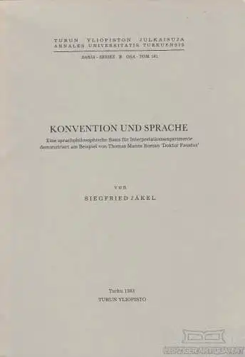 Buch: Konvention und Sprache, Jäkel, Siegfried. 1983, Turun Yliopisto Verlag