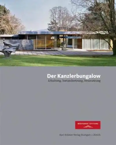 Buch: Der Kanzlerbungalow, Adlbert, Georg, 2009, Karl Krämer Verlag, sehr gut