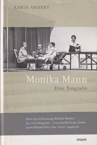 Buch: Monika Mann, Eine Biografie, Andert, Karin, 2010, Mare, gebraucht sehr gut