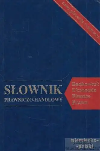 Buch: Slownik prawniczo-handlowy, Kienzler, Iwona. 2000, niemiecki-polsko