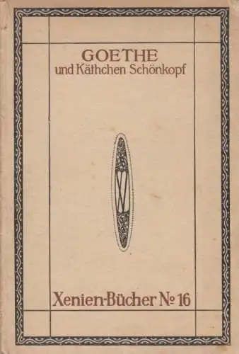 Buch: Goethes Briefe, Goethe, Johann Wolfgang. Xenien-Bücher, Xenien Verlag