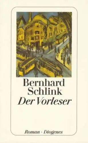 Buch: Der Vorleser, Roman. Schlink, Bernhard, 1999, Diogenes, detebe