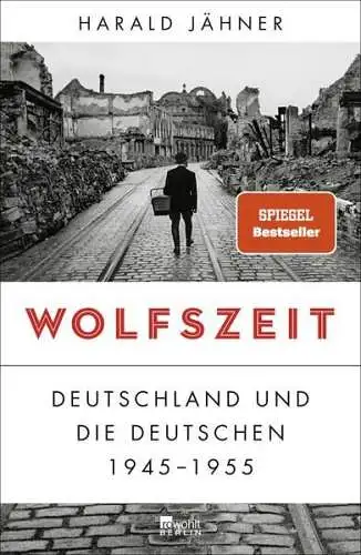 Buch: Wolfszeit, Jähner, Harald, 2019, Rowohlt Berlin, gebraucht, sehr gut
