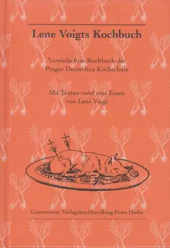 Buch: Lene Voigts Kochbuch, Voigt, Lene, 2011, Connewitzer Verlagsbuchhandlung