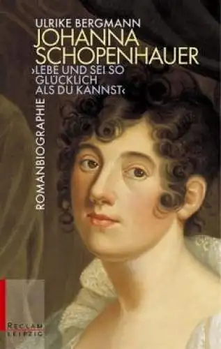 Buch: Johanna Schopenhauer, Bergmann, Ulrike, 2004, Reclam Verlag, gebraucht gut