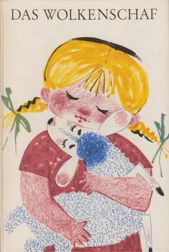 Buch: Das Wolkenschaf, Ein Bilderbuch. Rodrian, Fred, 1975, Der Kinderbuchverlag