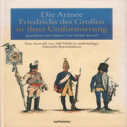 Buch: Die Armee Friedrichs des Großen in ihrer Uniformierung, Menzel, Adolph