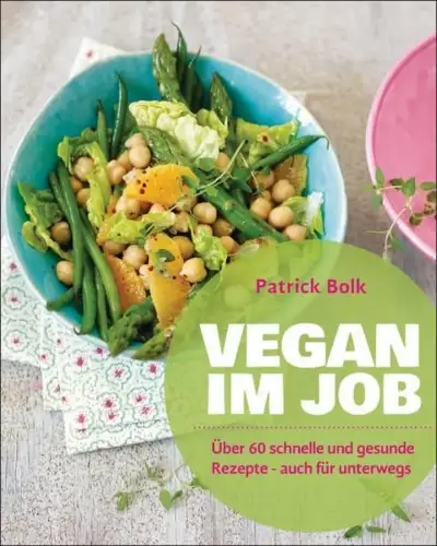 Buch: Vegan im Job, Bolk, Patrick, 2015, Südwest, gebraucht, sehr gut