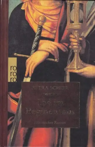 Buch: Tod im Beginenhaus, Schier, Petra. 2006, Rowohlt Taschenbuchverlag