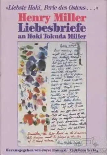 Buch: Liebesbriefe an Hoki, Miller, Henry. 1988, Eichborn Verlag, gebraucht, gut
