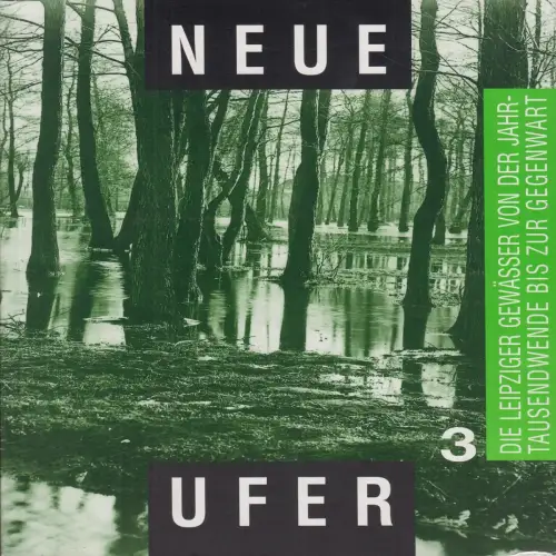 Neue Ufer 3, Böhme, Heinz-Jürgen und Christine Becker. 1998, PASSAGE Verlag