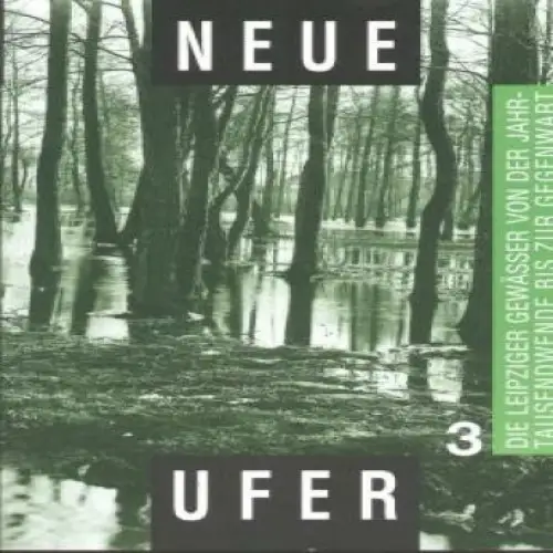 Neue Ufer 3, Böhme, Heinz-Jürgen und Christine Becker. 1995, PASSAGE Verlag