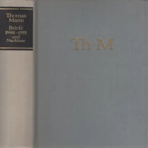 Buch: Briefe 1948-1955 und Nachlese, Mann, Thomas. 1968, Aufbau-Verlag