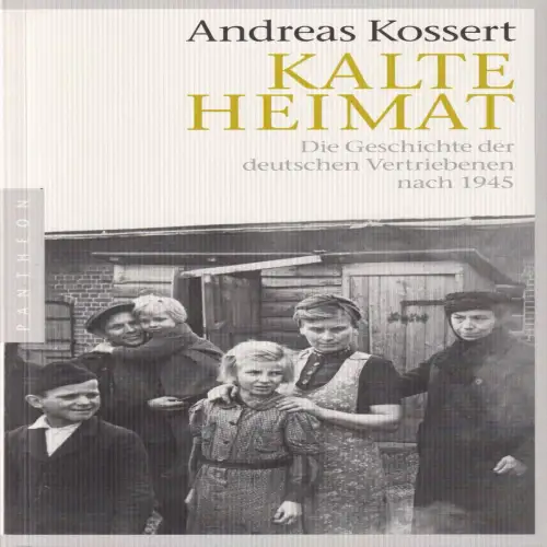Buch: Kalte Heimat, Kossert, Andreas, 2009, Pantheon, gebraucht, sehr gut