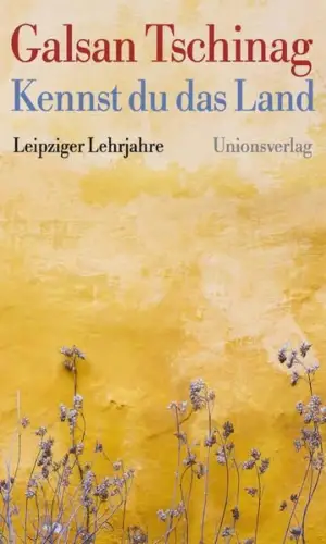 Buch: Kennst du das Land, Tschinag, Galsan, 2018, Unionsverlag, sehr gut